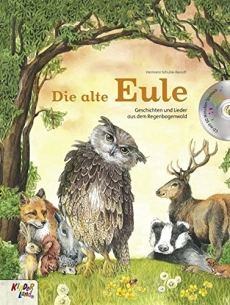 Die alte Eule (mit CD)