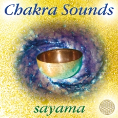 Sayama: Chakra Sounds Planeten, Klnge der Chakren - CD