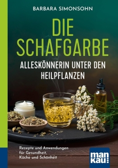 Die Schafgarbe – Allesk�nnerin unter den Heilpflanzen