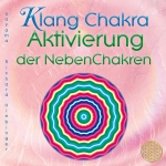Sayama: Klang Chakra Aktivierung der Nebenchakren