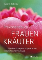 Praxishandbuch Frauenkr�uter